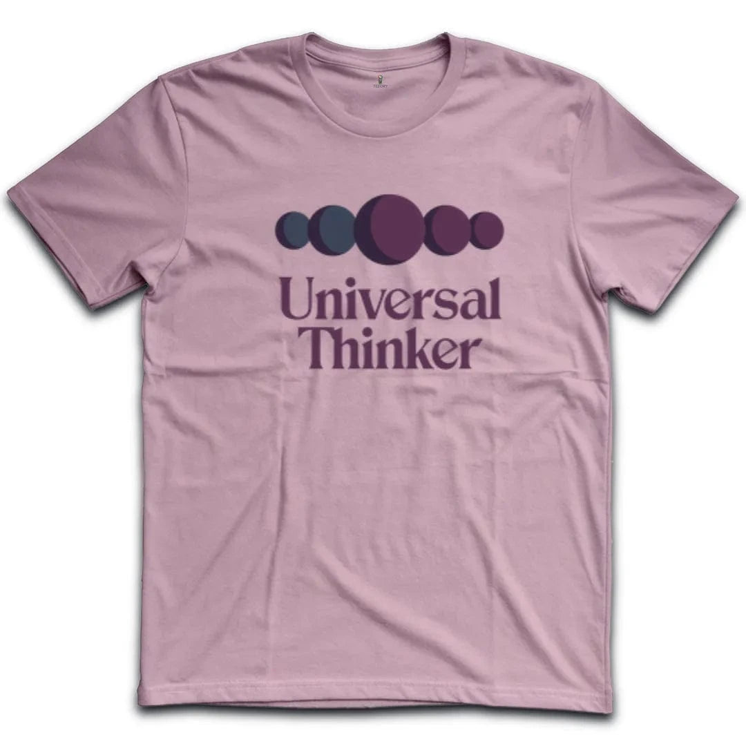 Universal Thinker T-Shirt