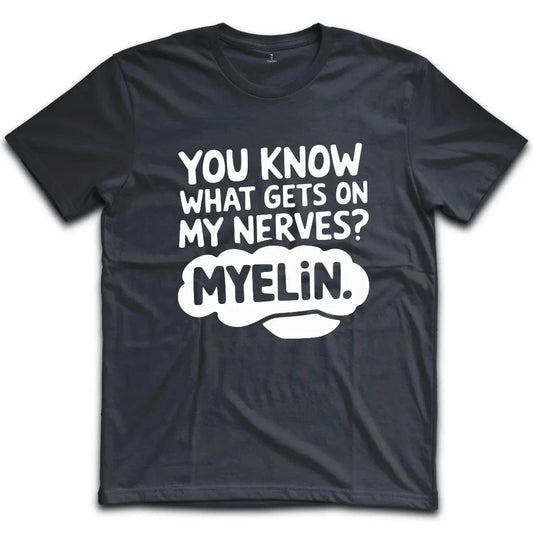 On My Nerves T-Shirt
