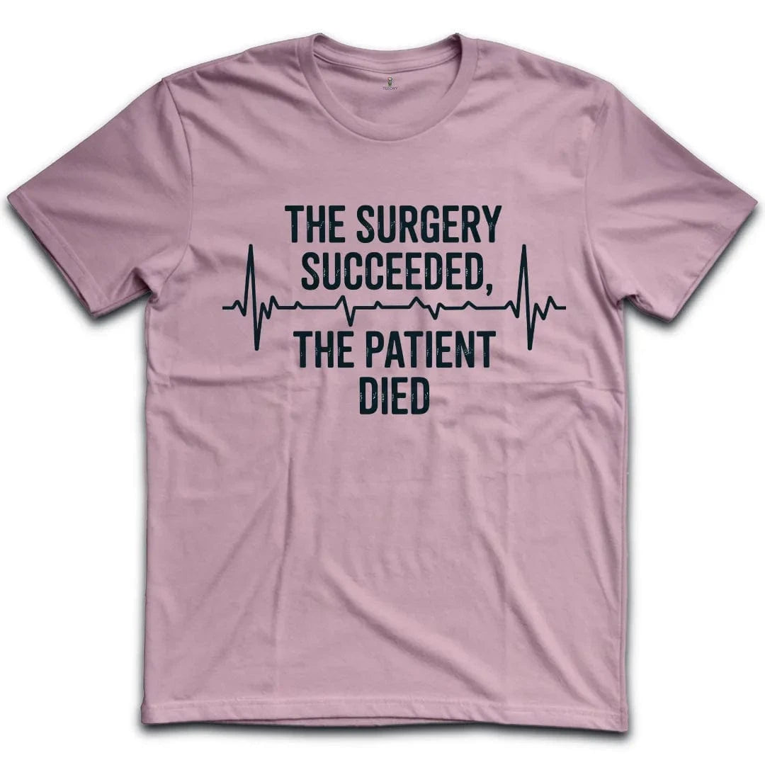 Successful Surgery T-Shirt