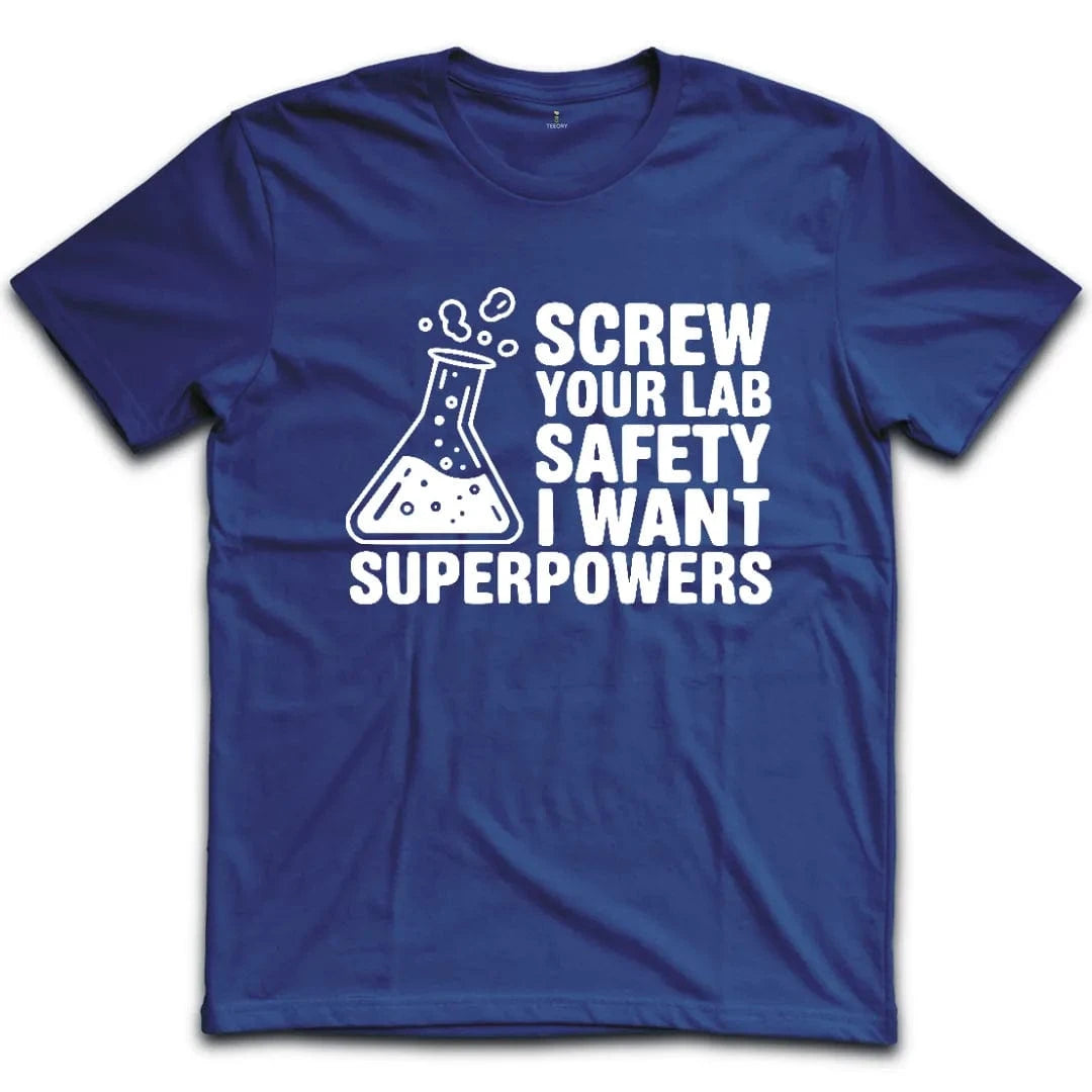 I Want Superpowers T-Shirt