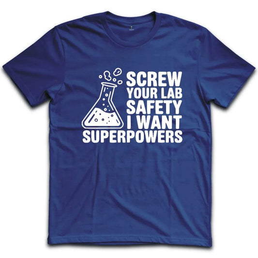 I Want Superpowers T-Shirt