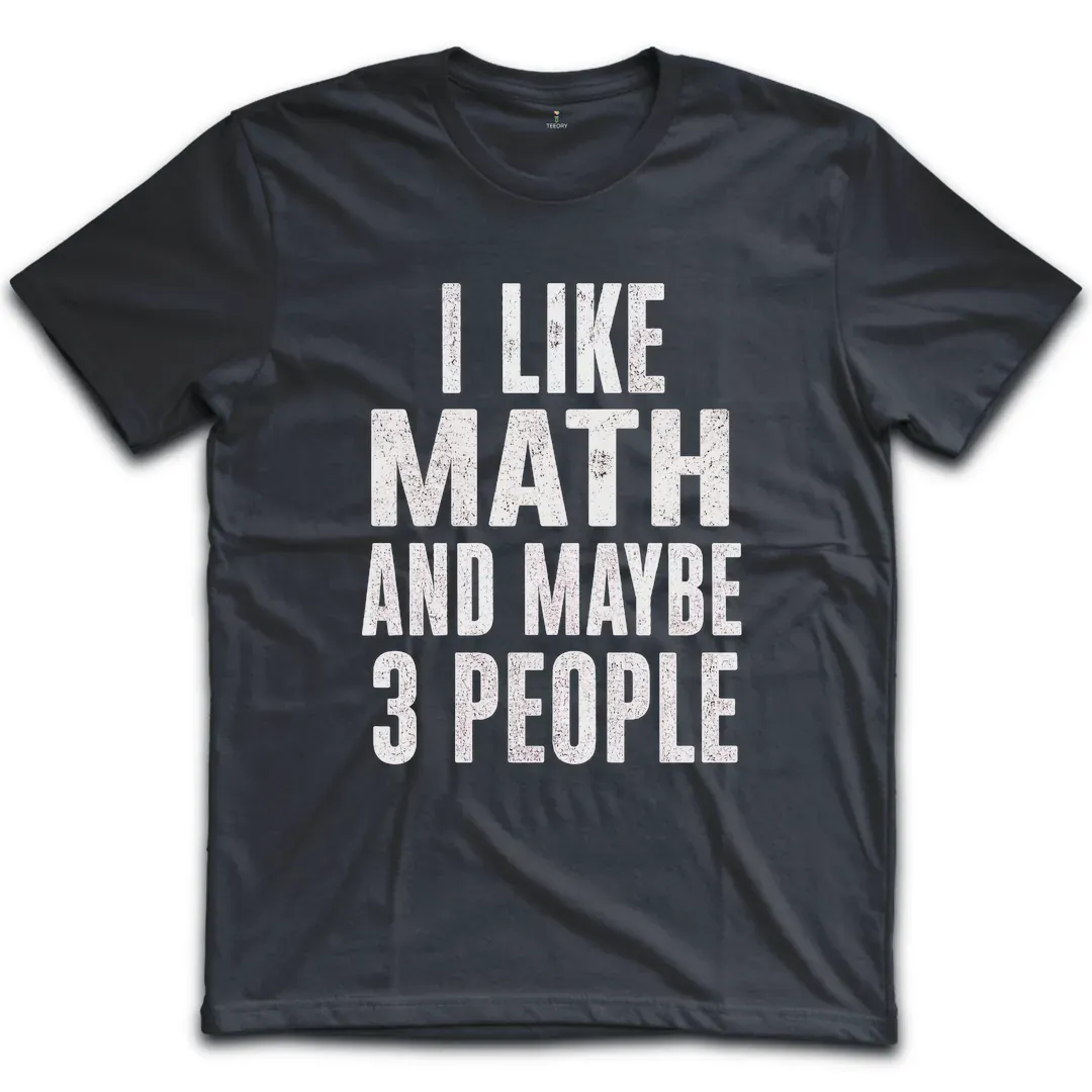 Like Math 3 People T-Shirt
