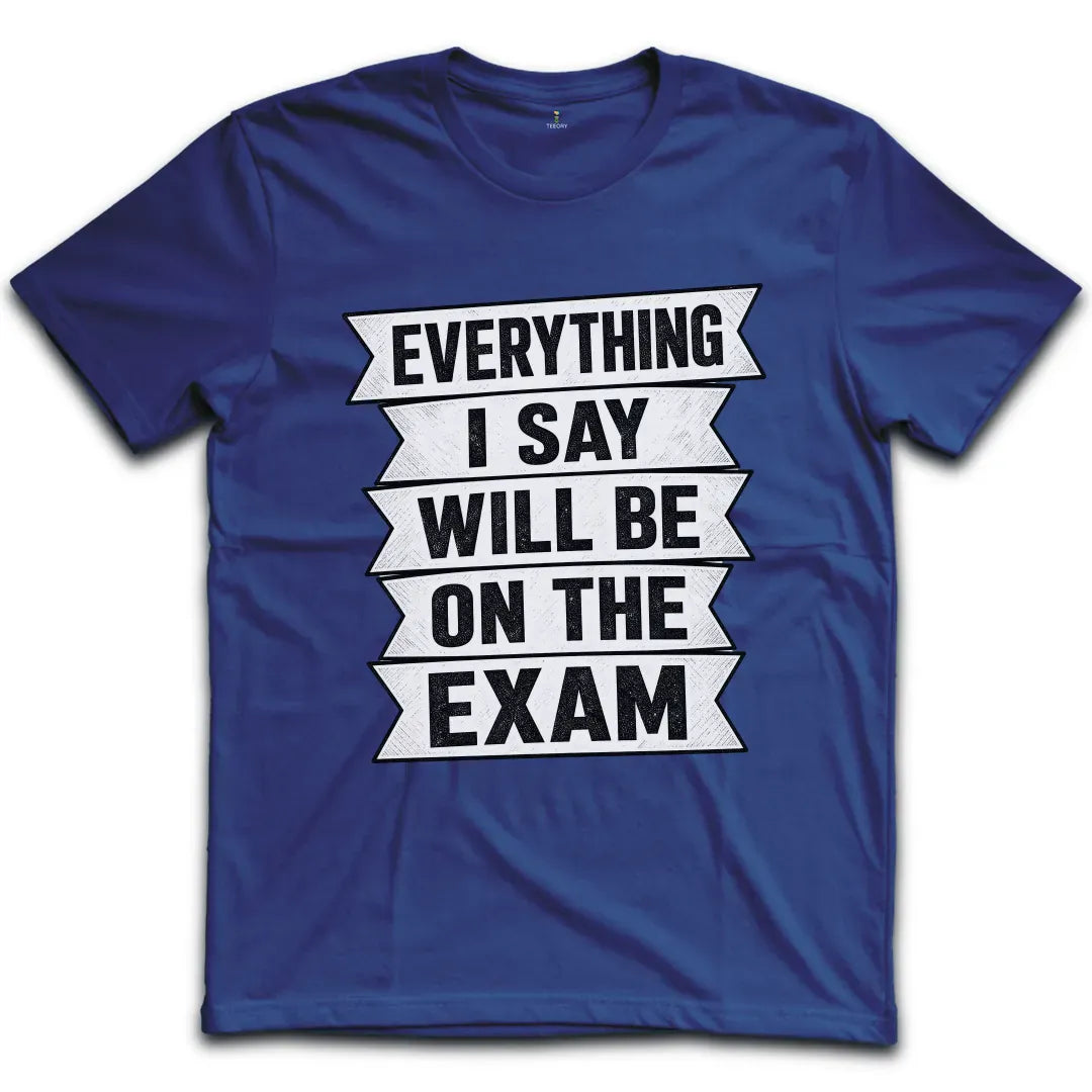 Exam Banner Style T-Shirt