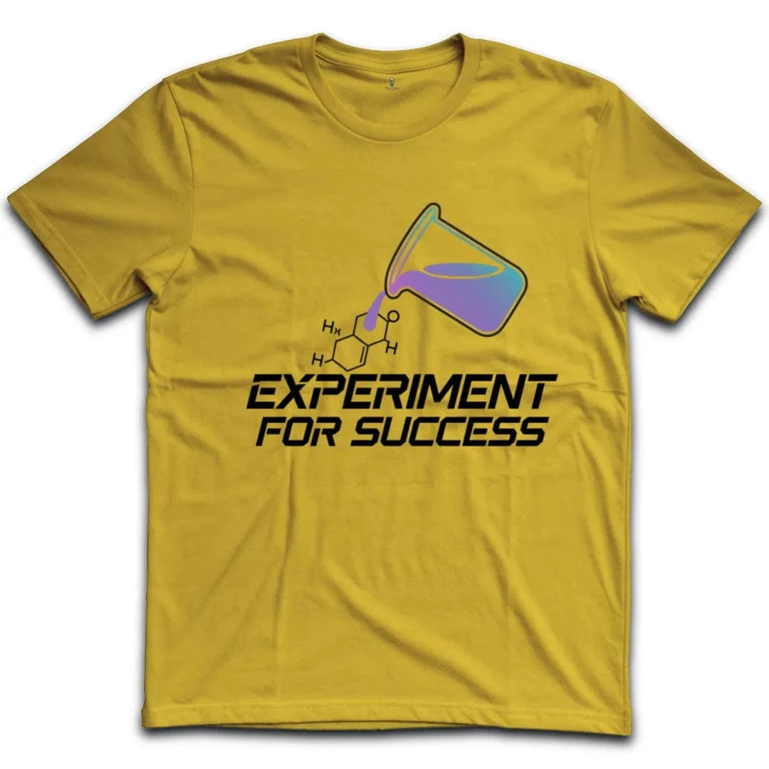 Experiment For Success T-Shirt