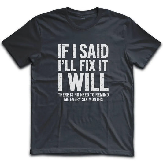 Fix It T-Shirt