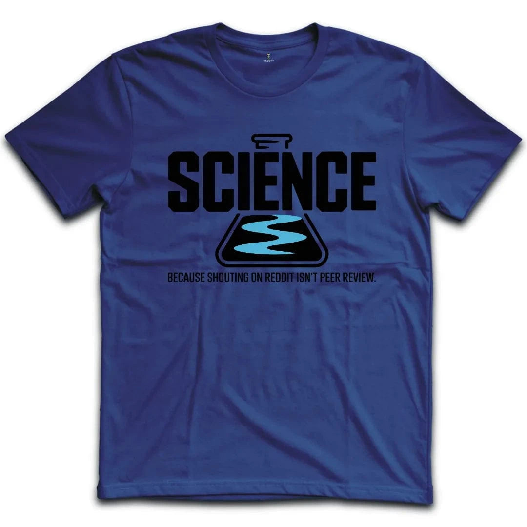 Science Not Reddit T-Shirt