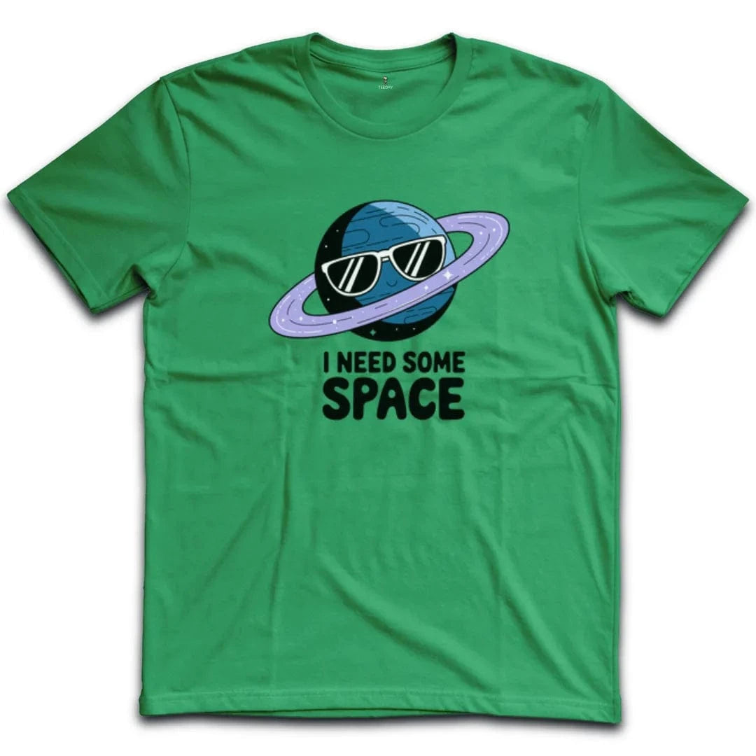 I Need Some Space T-Shirt