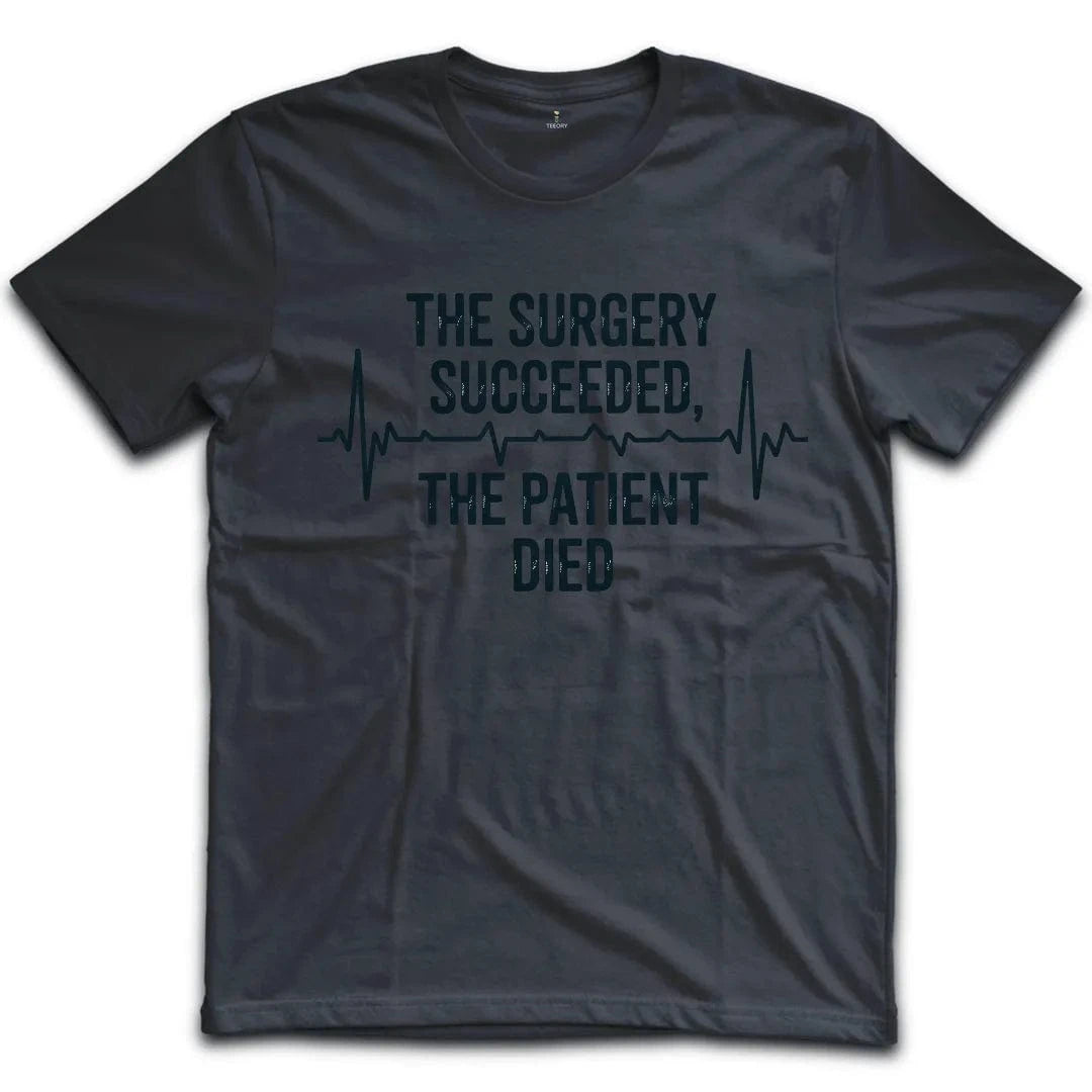 Successful Surgery T-Shirt
