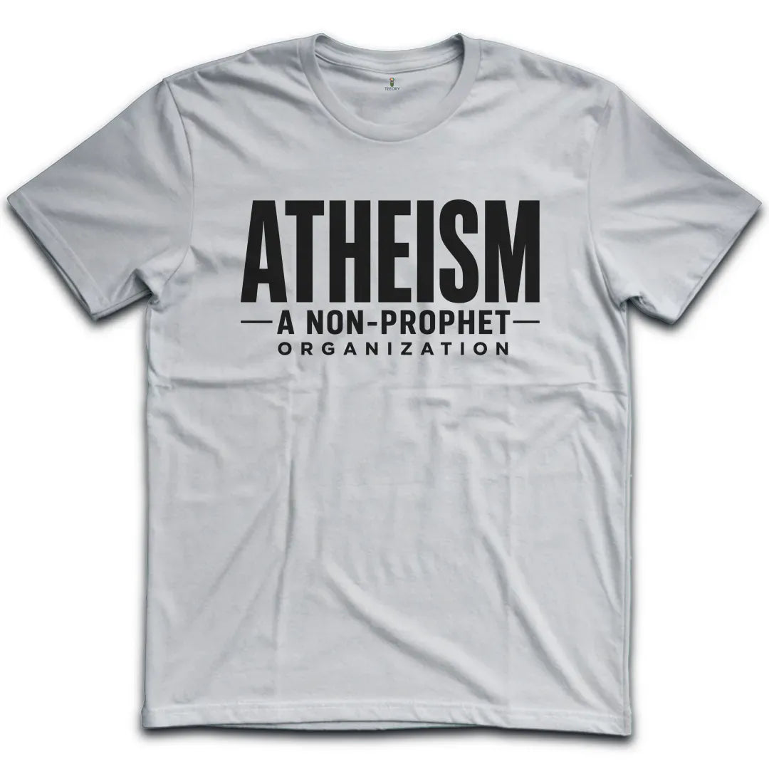 Atheism Non Prophet T-Shirt
