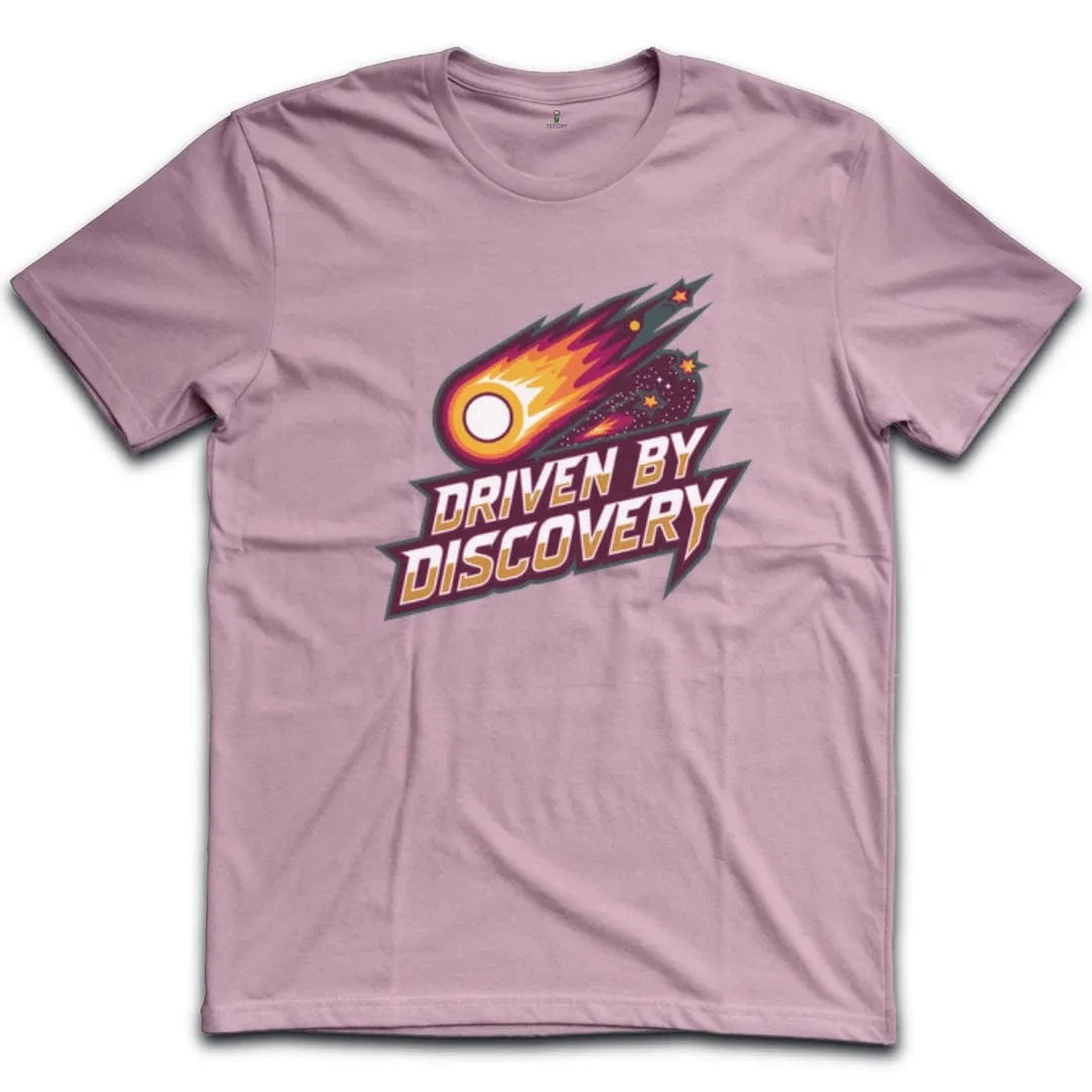 Driven by Discovery T-Shirt