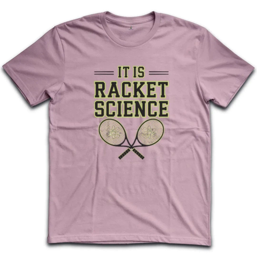 It Is Racket Science T-Shirt